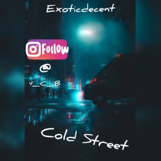 Cold Street lyrics | Boomplay Music