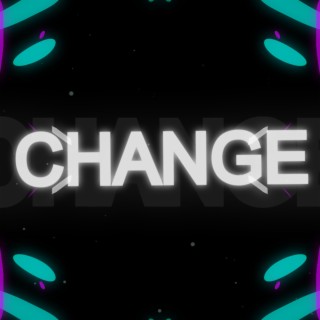 Change