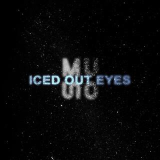 Iced out eyes lyrics | Boomplay Music