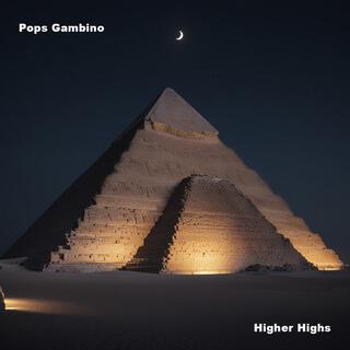 Higher Highs lyrics | Boomplay Music