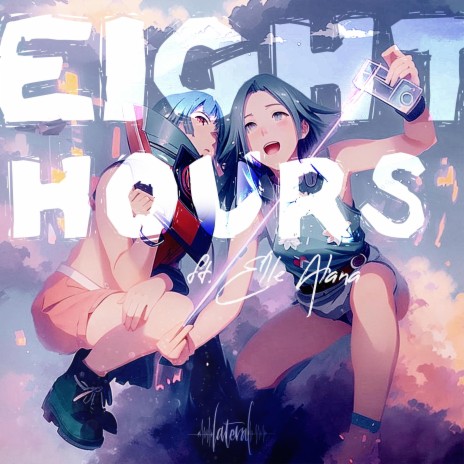 Eight Hours ft. Elle Alana | Boomplay Music