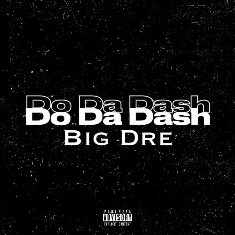Do Da Dash | Boomplay Music