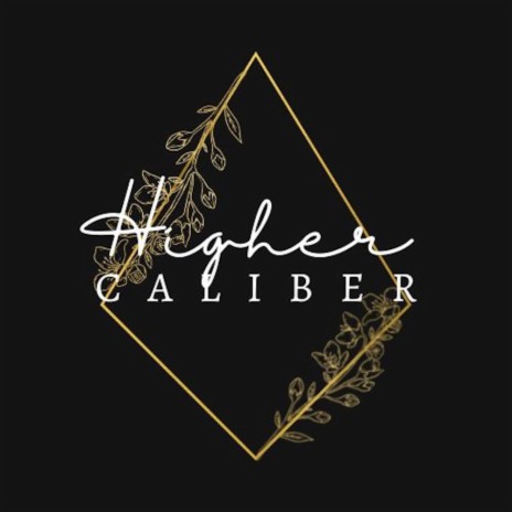 Higher Caliber (Special Version)