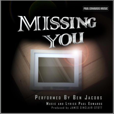Missing You ft. Ben Jacobs | Boomplay Music