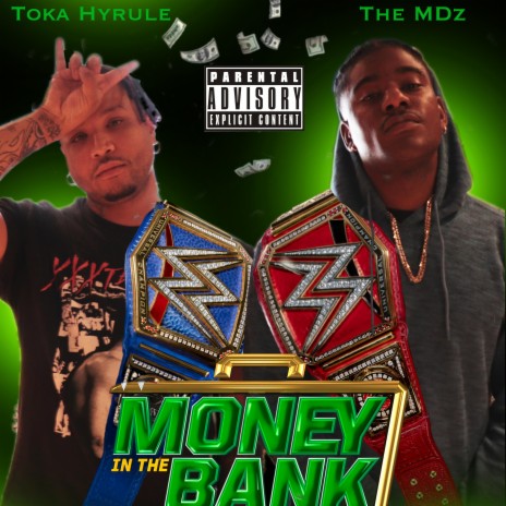 Money In The Bank ft. Toka Hyrule | Boomplay Music