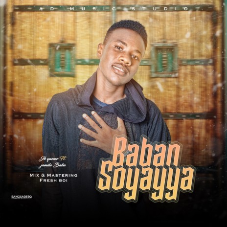 Baban Soyayya ft. Jamila Baba | Boomplay Music