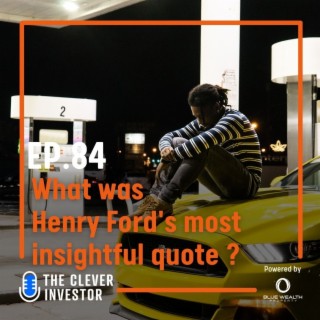 Thinking Beyond the Obvious:  Henry Ford’s Insightful Quote