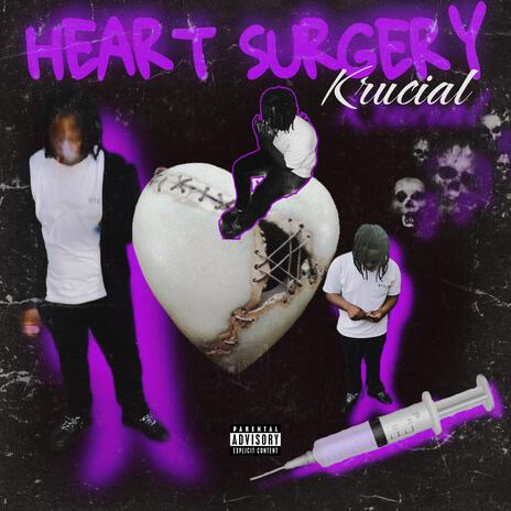 Heart Surgery | Boomplay Music