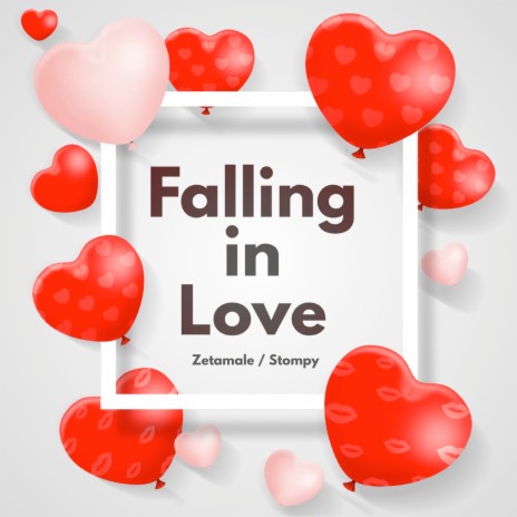 Falling in Love ft. Stompy | Boomplay Music