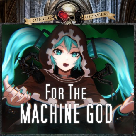 For the Machine God | Boomplay Music