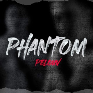 Phantom