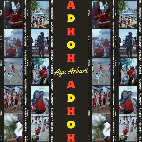 Adhoh Adhoh | Boomplay Music