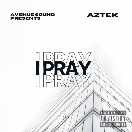 I Pray | Boomplay Music