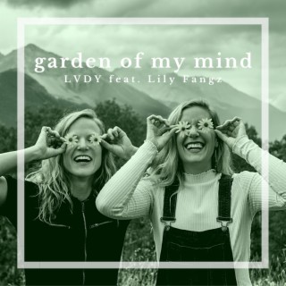 Garden of my Mind