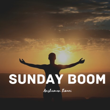 Sunday Boom | Boomplay Music