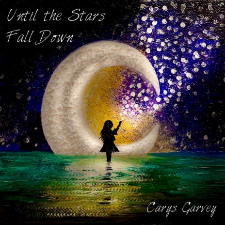 Until the Stars Fall Down | Boomplay Music