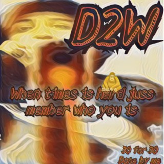 D2W