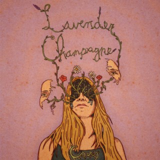 Lavender Champagne lyrics | Boomplay Music