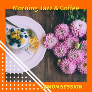 Morning Jazz & Coffee