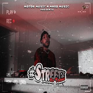 #Streetz