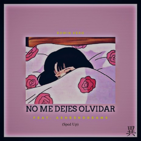No Me Dejes Olvidar (Sped Up) | Boomplay Music