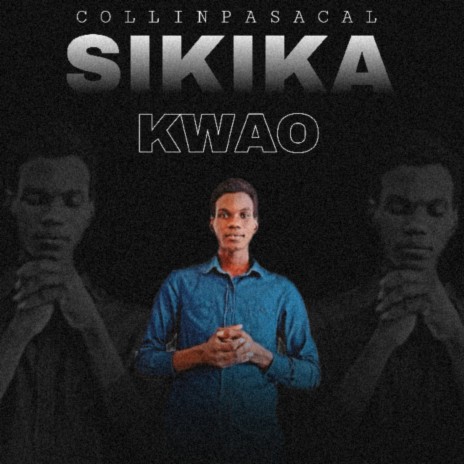 Sikika Kwao | Boomplay Music