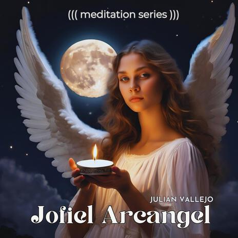 JOFIEL ARCANGEL (remastered 2024 meditation series) | Boomplay Music