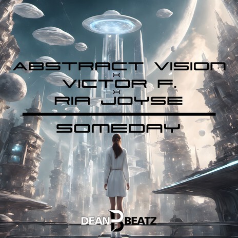 Someday (Vocal Mix) ft. Victor F. & Ria Joyse | Boomplay Music