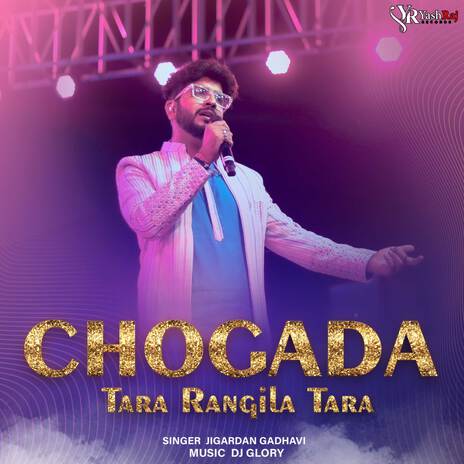 Chogada Tara Rangila Tara ft. DJ Glory | Boomplay Music