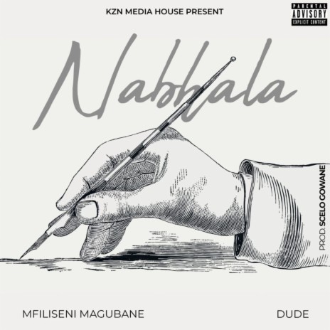 Nabhala ft. Dude | Boomplay Music