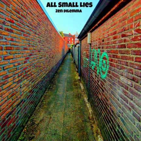 All small lies | Boomplay Music
