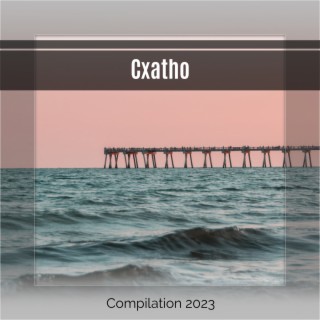 Cxatho Compilation 2023