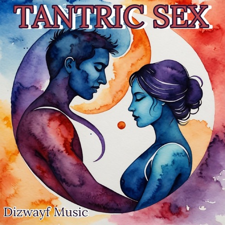 TANTRIC SEX | Boomplay Music