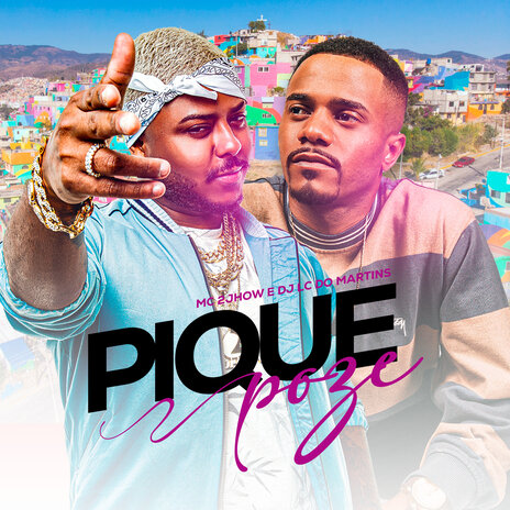 Pique Poze ft. DJ Lc do Martins | Boomplay Music