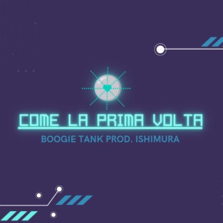 Come la prima volta lyrics | Boomplay Music