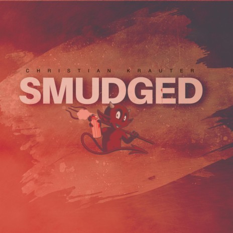 smudged | Boomplay Music