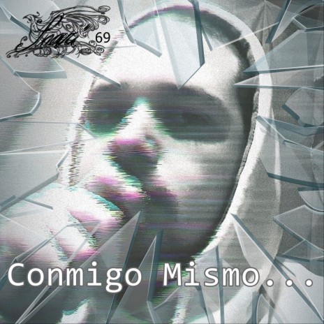 Conmigo Mismo... | Boomplay Music