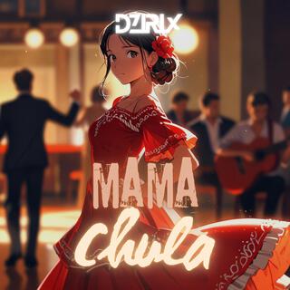 Mama Chula