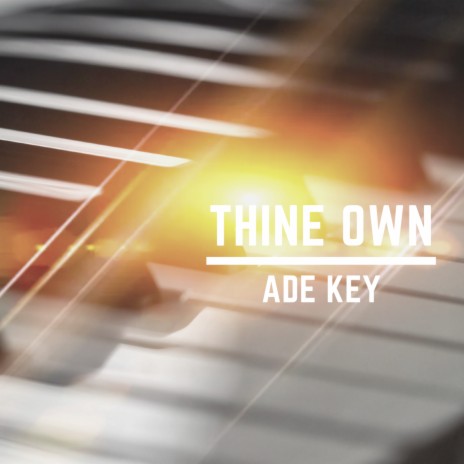 Thine Own | Boomplay Music