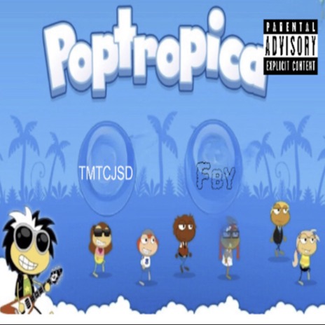 Poptropica | Boomplay Music