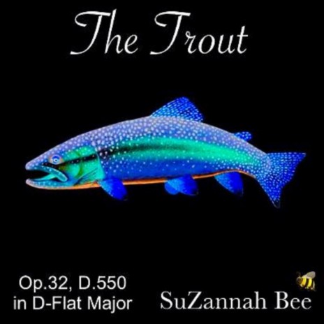The Trout Op.32, D.550 in D-Flat Major