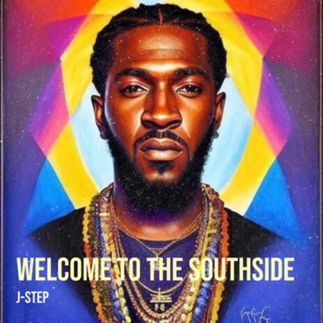 Welcome to the Southside | Boomplay Music