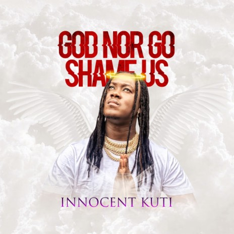 God nor Go Shame Us | Boomplay Music