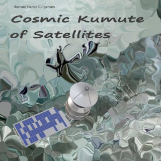 Cosmic Kumute of Satellites