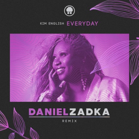 Everyday (Daniel Zadka Remix) ft. Kim English | Boomplay Music