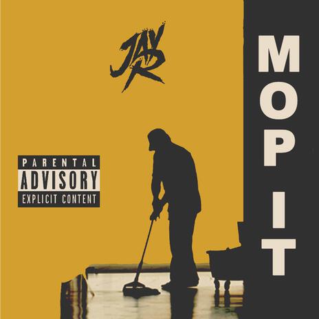 Mop It | Boomplay Music