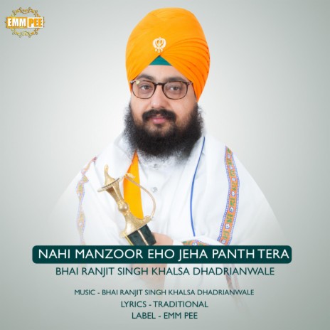 Nahi Manzoor Eho Jeha Panth Tera | Boomplay Music