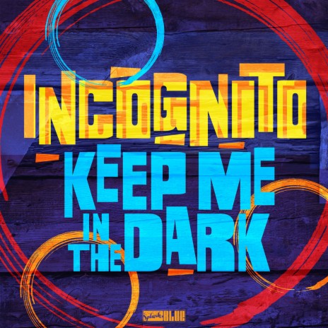 Keep Me In The Dark (Single Edit) ft. Natalie Duncan | Boomplay Music