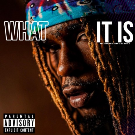 What It Is (New Release) | Boomplay Music