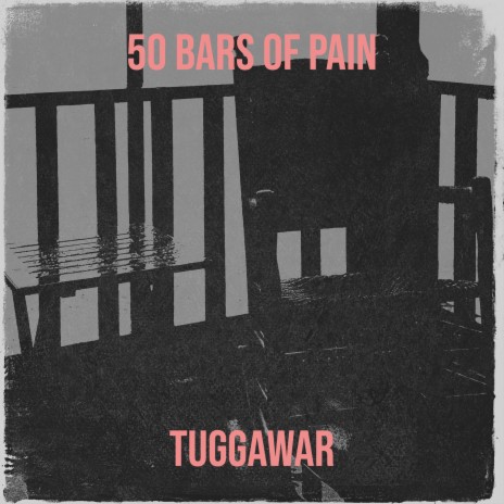 50 Bars of Pain | Boomplay Music